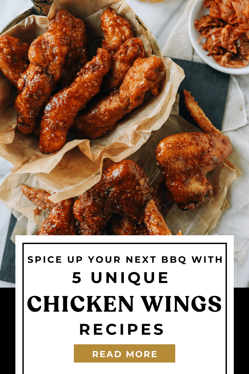 5 Unique Chicken Wing Recipes To Impress At Your Next Summer BBQ