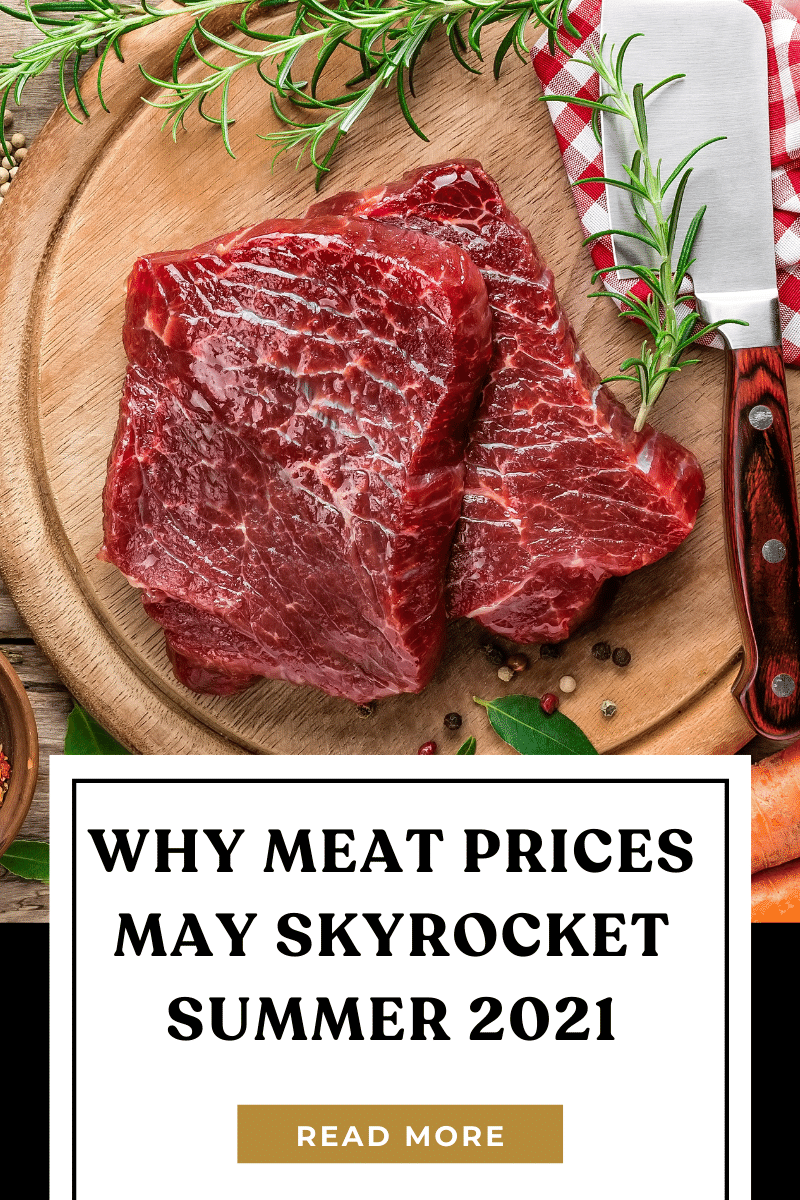 Why Meat Prices May Skyrocket This Summer